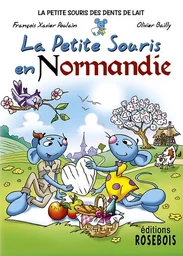 La Petite Souris en Normandie