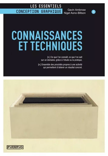 Connaissances et techniques - Gavin AMBROSE, Nigel AONO-BILSON - PYRAMYD