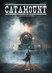 Catamount T2 - Le train des maudits