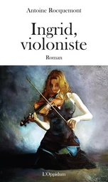 Ingrid, violoniste (roman)