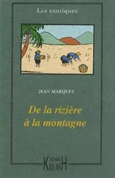 De la rizière à la montagne - moeurs annamites