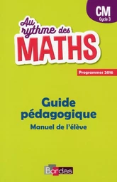 Au rythme des maths CM 2018 Livre du maître