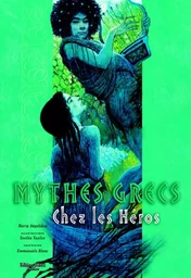 MYTHES GRECS CHEZ LES HEROS