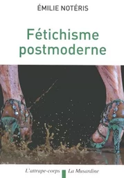 Fétichisme postmoderne