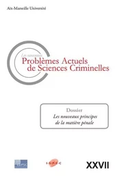 LES NOUVEAUX PROBLEMES ACTUELS DE SCIENCES CRIMINELLES VOL XXVII