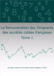 LA REMUNERATION 2019 DES DIRIGEANTS DES SOCIETES COTEES FRANCAISES