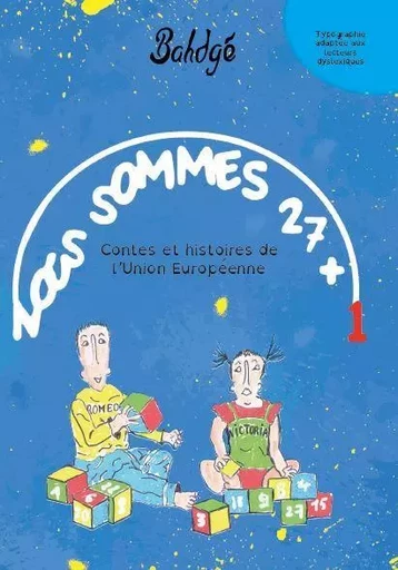 NOUS SOMMES 27+1 - J- JACQUES SCHUMMER - NLA CREATIONS