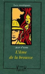 L'âme de la brousse - roman