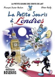 La Petite Souris à Londres