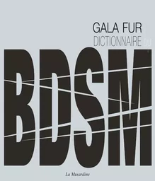 Dictionnaire illustré du BDSM