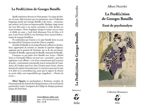 La Perdi(C)Tion De Georges Bataille -  ALBERT NGUYEN - STILUS