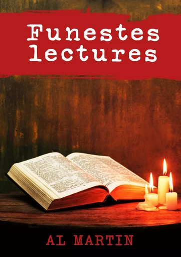 Funestes Lectures - Al Martin - BOOKS ON DEMAND