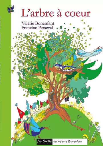 L'arbre à coeur - Valérie Bonenfant, Francine Perseval - BOOKS ON DEMAND