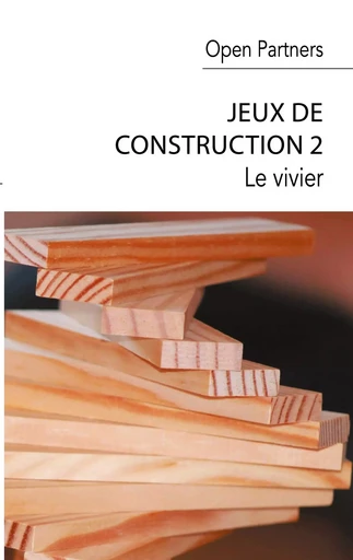 Jeux de construction 2 - Open Partners . - BOOKS ON DEMAND