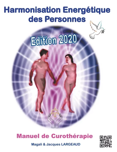 Harmonisation Energétique des Personnes - Jacques Largeaud, Magali Koessler - BOOKS ON DEMAND