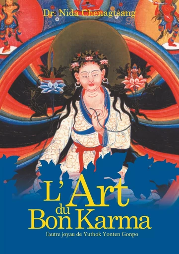 L'art du bon Karma - Nida Chenagtsang - BOOKS ON DEMAND