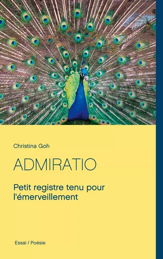 ADMIRATIO - Christina Goh - BOOKS ON DEMAND