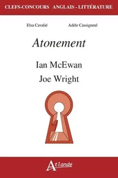 Atonement, Ian Mcewan et Joe Wright