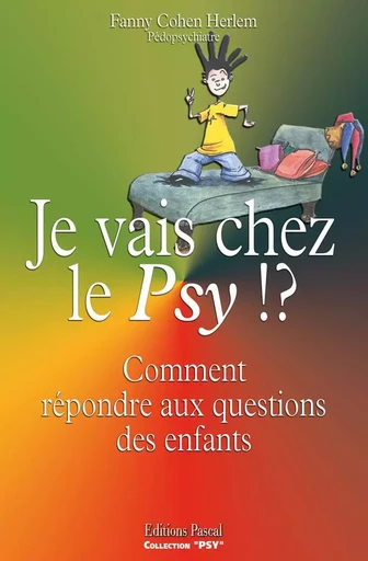 JE VAIS CHEZ LE PSY - COHEN-HERLEM (DR) FA - PASCAL