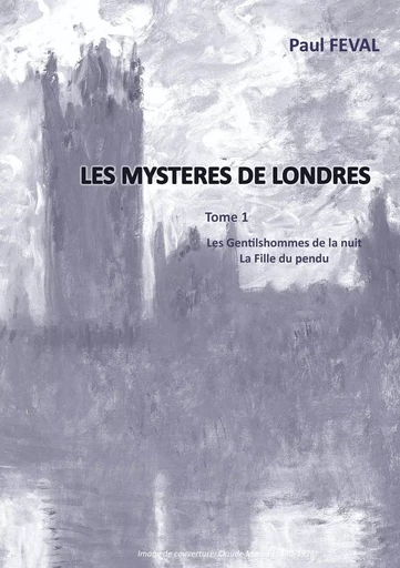 Les Mystères de Londres - Paul Féval - BOOKS ON DEMAND