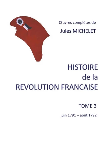 Histoire de la révolution française - Jules Michelet - BOOKS ON DEMAND