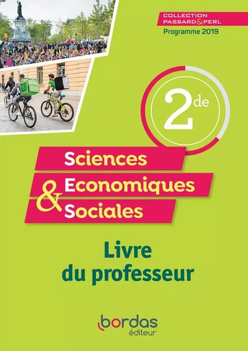 SES Passard & Perl 2de 2019 - Livre du professeur -  - Bordas