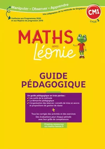 Les Maths avec Léonie - CM1 - 2022 - Guide pédagogique - Magali Haddad Tsakalos, Anne Guinchard, Yves Doher, Josiane Hélayel - Bordas