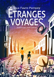 ETRANGES VOYAGES