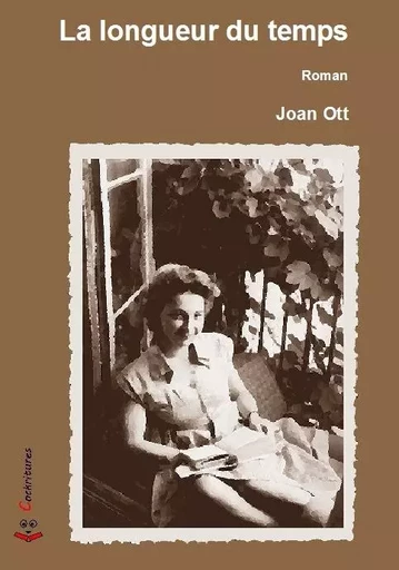 La longueur du temps - Joan OTT - COCKRITURES