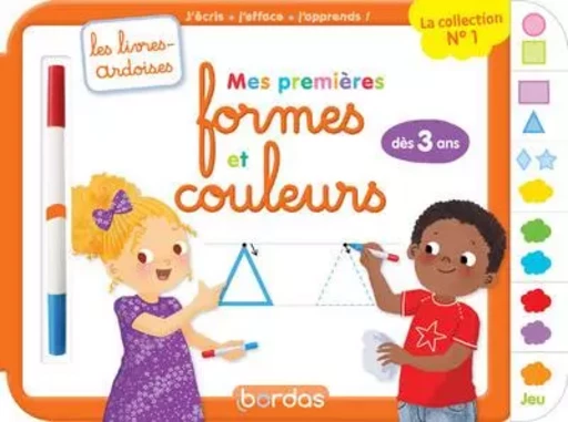 Les livres-ardoises - Mes premières formes et couleurs -  - Bordas