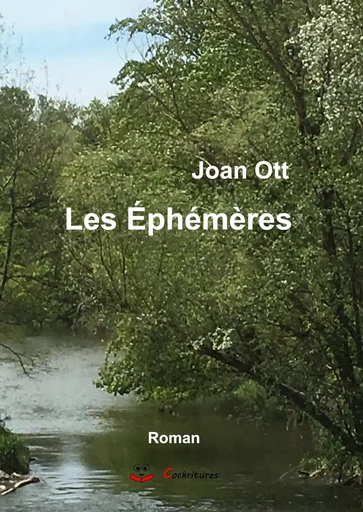 Les Éphémères - Joan OTT - COCKRITURES