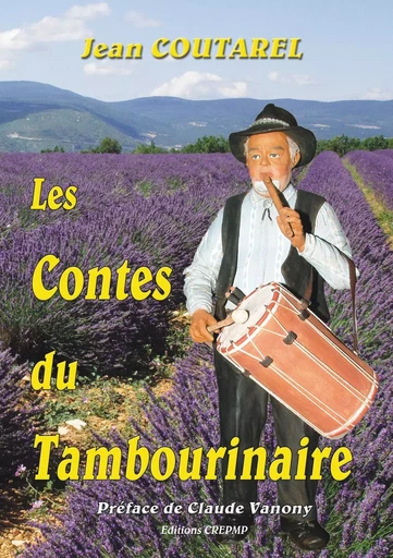 Les contes du Tambourinaire - Jean Coutarel - BOOKS ON DEMAND