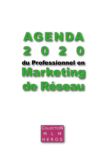 Agenda 2020 du Professionnel en Marketing de Réseau - Fabien Msica, Alexandre Cauchois - BOOKS ON DEMAND