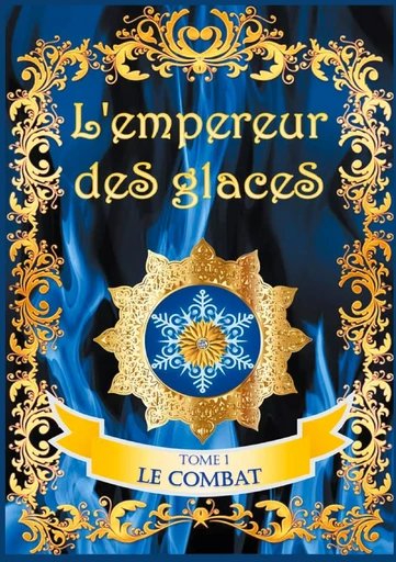 L'empereur des glaces - Valérie Guillaume - BOOKS ON DEMAND