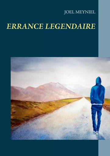 Errance légendaire - Joël Meyniel - BOOKS ON DEMAND