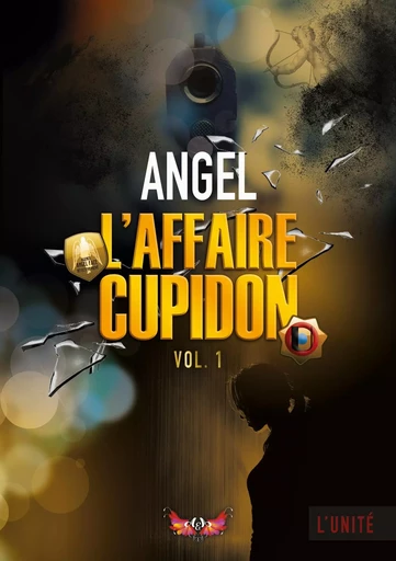 L'affaire Cupidon - -- Angel - BOOKS ON DEMAND