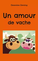 Un amour de vache