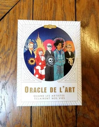 L'oracle de l'art - Quand les artistes éclairent nos vies