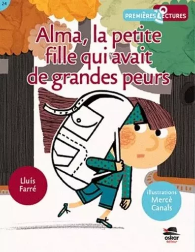 ALMA,PETITE FILLE AVAIT DE GRANDES PEURS - Lluis Farre - OSKAR