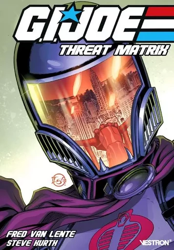 G.I. JOE  Threat Matrix - Fred Van Lente - VESTRON