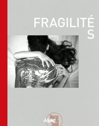 FRAGILITÉS