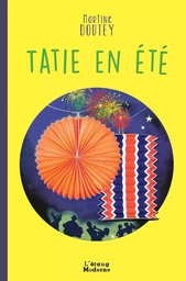 TATIE EN ÉTÉ