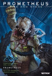 Prometheus : Fire and Stone T03 3 - AvP / Prometheus Omega