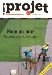 Revue Projet N°389 : Face au mur. Entreprises et écologie - Août/Septembre 2022