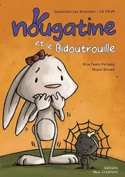 NOUGATINE ET BIDOUTROUILLE