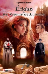 Éridan & Les Voleurs de Lumière