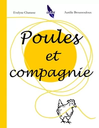 Poules et compagnie