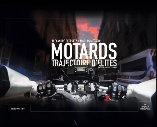 Motards Trajectoire D'élites - Alexandre DESPRETZ - A ET H