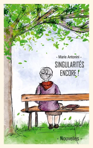 Singularités, encore ! - Marie Antonini - BOOKS ON DEMAND