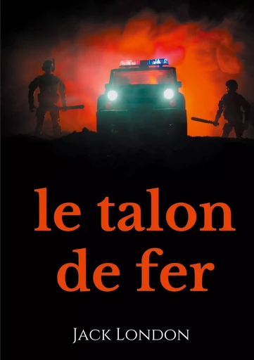 Le Talon de fer - Jack London - BOOKS ON DEMAND